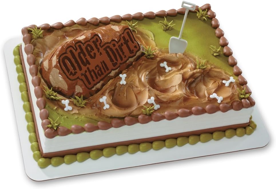 Older Than Dirt Cake Decorating Topper