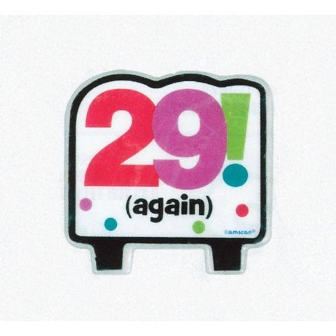 29 Again! Birthday Candle